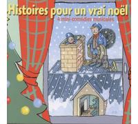 La compagnie du sablier - Histoires pour un vrai Noël