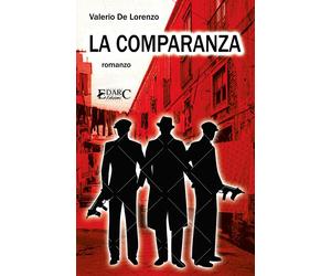 La Comparanza - [Edarc Edizioni]