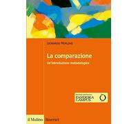 La comparazione. Un'introduzione metodologica