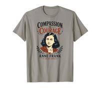 La compassione è Coraggio Anne Frank 1929-1945 Maglietta
