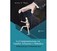 La compenetrazione tra l'analisi armonica e melodica. Riflessioni per il chitarr