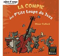 LA COMPILATION DES PTITS LOUPS DU JAZZ