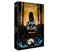 La complainte de Sally: Et si Sally avait découvert Christmastown ?