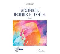 La complainte des moules et des frites