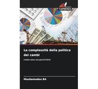 La complessità della politica dei cambi: il debito estero dei paesi ECOWAS