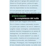 La completezza del nulla. L'uomo nuovo