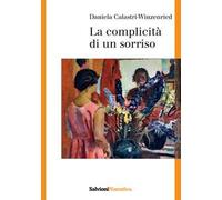 La complicità di un sorriso