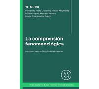La comprensión fenomenológica: Introducción general y estudios de casos