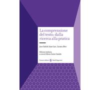 La comprensione del testo: dalla ricerca alla pratica - Oakhill Jane, Cain...