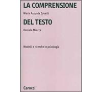 La comprensione del testo. Modelli e ricerche in psicologia