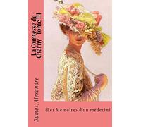 La Comtesse de Charny - Tome III: (Les Mémoires d'un médecin)