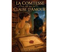 LA COMTESSE ET LA CLAUSE D'AMOUR: 1