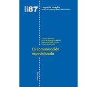 La comunicación especializada (Tascabile) Linguistic Insights