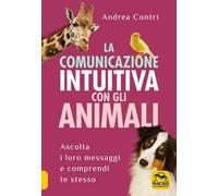 La comunicazione intuitiva con gli animali