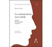 La comunicazione non verbale. Analisi del linguaggio corporeo