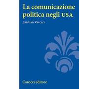 La comunicazione politica negli USA
