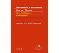 La comunicazione professionale. In cammino verso identità e autonomia
