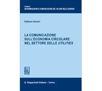 La comunicazione sull'economia circolare nel settore delle utilities