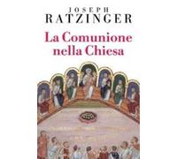 La comunione nella Chiesa