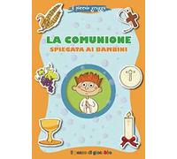La Comunione spiegata ai bambini. Il piccolo gregge