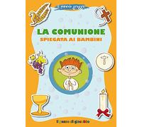 La Comunione spiegata ai bambini. Il piccolo gregge