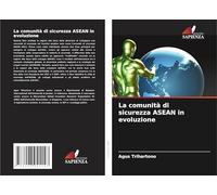 La comunità di sicurezza ASEAN in evoluzione