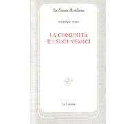 La comunità e i suoi nemici