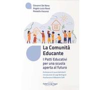 La comunità educante. I patti educativi per una scuola aperta al futuro