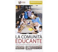 La Comunità educante. Nota sulla proposta pastorale del triennio 2011-2014
