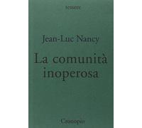 La comunità inoperosa