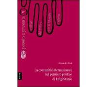 La comunità internazionale nel pensiero politico di Luigi Sturzo