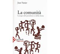La comunità. Luogo del perdono e della festa