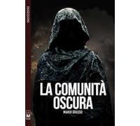 La comunità oscura