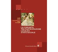 La comunità tra partecipazione locale e stato sociale