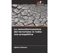 La comunitarizzazione del terrorismo in India: una prospettiva