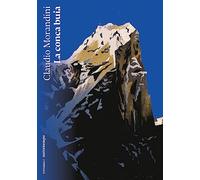 La conca buia - Morandini Claudio