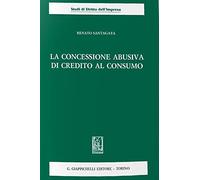La concessione abusiva di credito al consumo