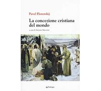 La concezione cristiana del mondo