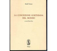 La concezione goethiana del mondo