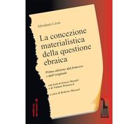 La concezione materialistica della questione ebraica