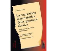 La concezione materialistica della questione ebraica