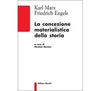 La concezione materialistica della storia