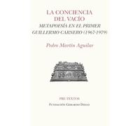La conciencia del vacío: Metapoesía en el primer Guillermo Carnero (1967-1979)