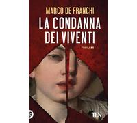 La condanna dei viventi