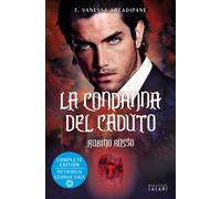 La condanna del caduto. Rubino rosso - Arcadipane F. Vanessa