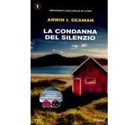 La condanna del silenzio