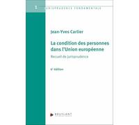 La condition des personnes dans l'Union européenne