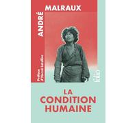 La Condition humaine - Édition spéciale