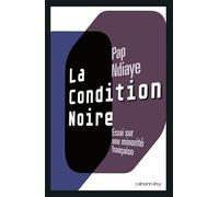 La condizione nera: Saggio su una minoranza francese – Éditions Calmann-Lévy