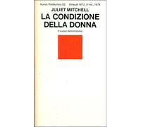 La condizione della donna il nuovo femminismo